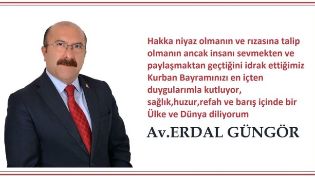 Av Erdal Güngör’ün bayram mesajı