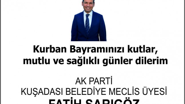 Fatih Sarıgöz’den kurban bayramı mesajı